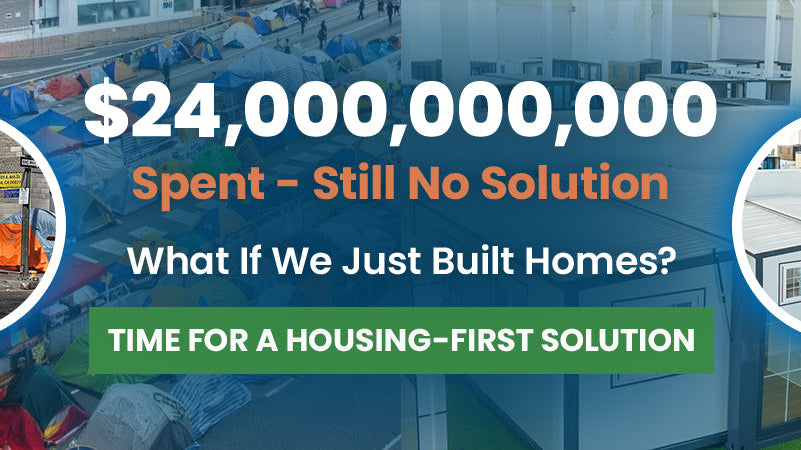 California Spent $24 Billion on Homelessness—CHOMEX Could Have Housed the Entire Country’s Homeless for Less