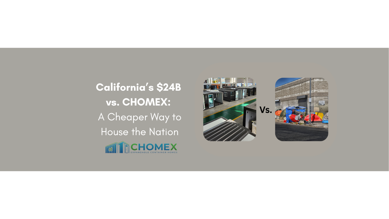 California Spent $24 Billion on Homelessness—CHOMEX Could Have Housed the Entire Country’s Homeless for Less