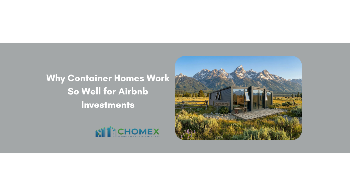 Why Container Homes Work So Well for Airbnb Investments